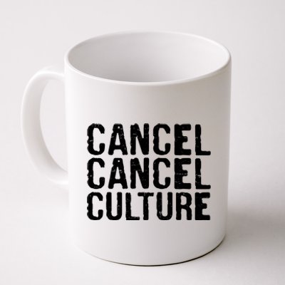 Cancel Cancel Culture Distressed Coffee Mug