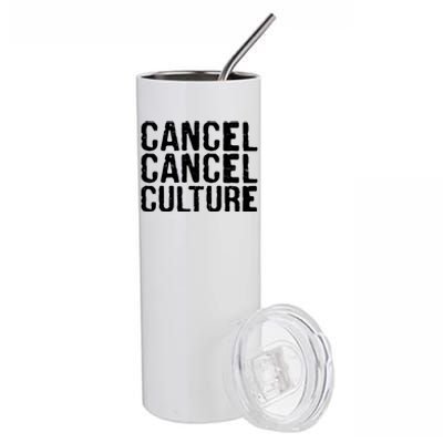 Cancel Cancel Culture Distressed Stainless Steel Tumbler