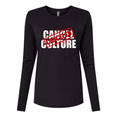 Cancel Culture Canceled Stamp Womens Cotton Relaxed Long Sleeve T-Shirt