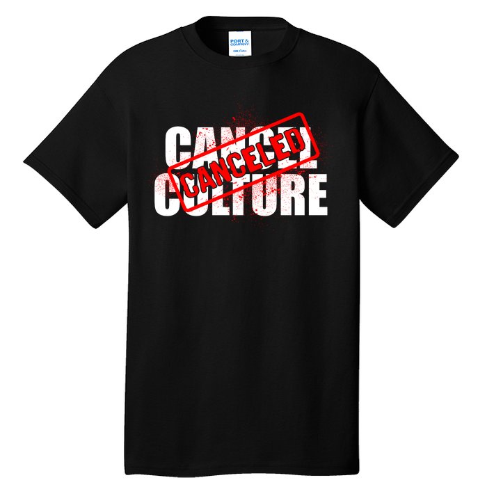 Cancel Culture Canceled Stamp Tall T-Shirt