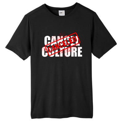 Cancel Culture Canceled Stamp Tall Fusion ChromaSoft Performance T-Shirt