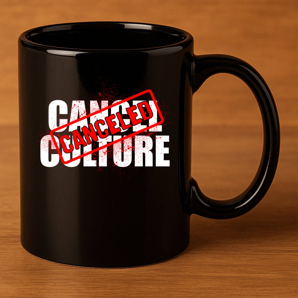 Cancel Culture Canceled Stamp 11oz C Handle Ceramic Mug