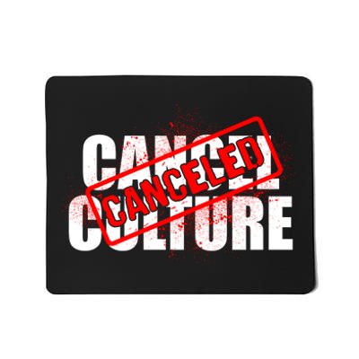 Cancel Culture Canceled Stamp Mousepad