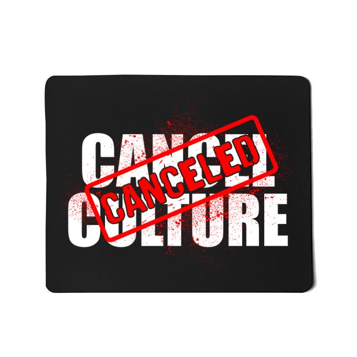 Cancel Culture Canceled Stamp Mousepad