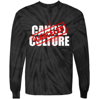 Cancel Culture Canceled Stamp Tie-Dye Long Sleeve Shirt