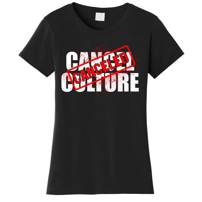 Cancel Culture Canceled Stamp Women's T-Shirt