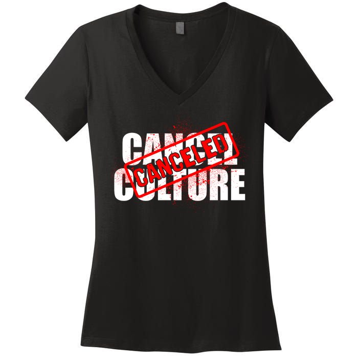 Cancel Culture Canceled Stamp Women's V-Neck T-Shirt