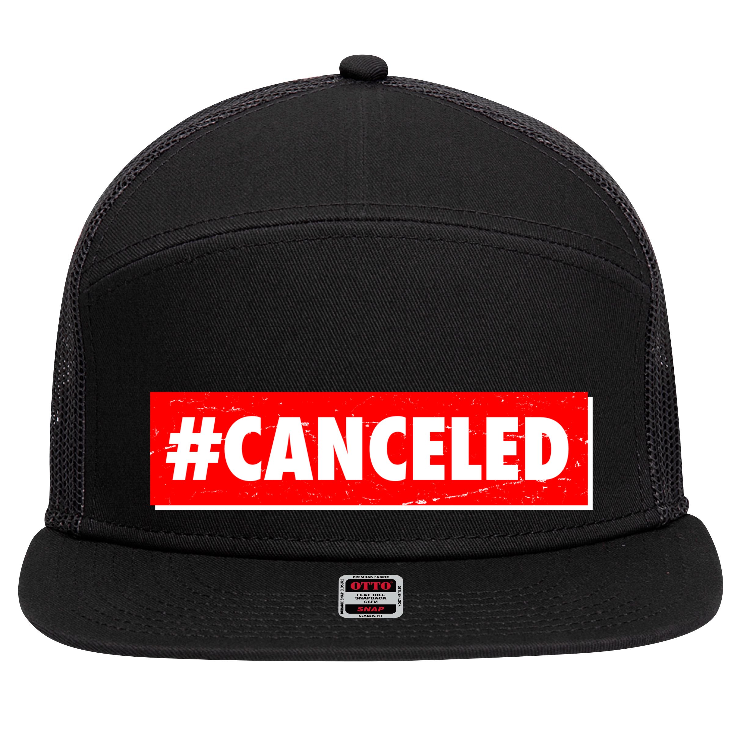 #Canceled Banner 7 Panel Mesh Trucker Snapback Hat