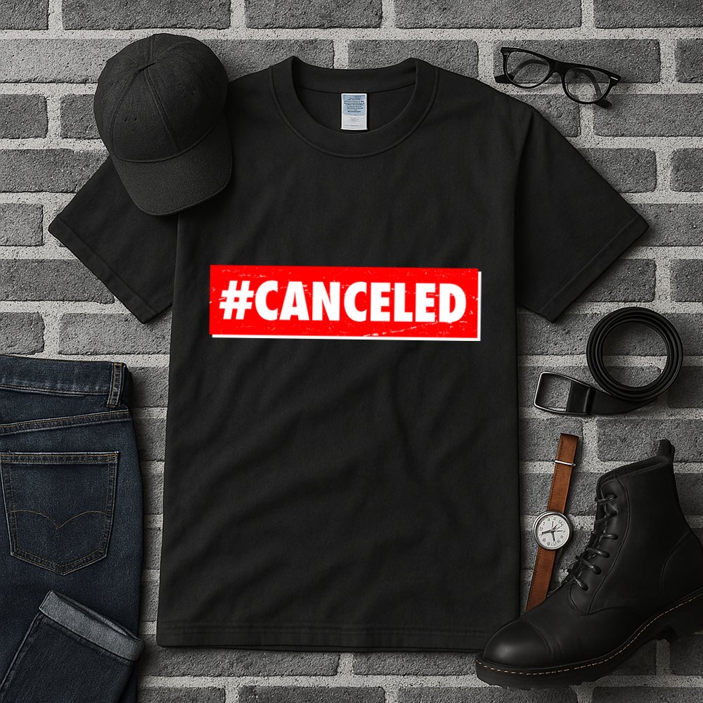 #Canceled Banner Tall T-Shirt
