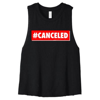 #Canceled Banner Women's Racerback Cropped Tank