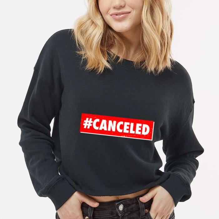 #Canceled Banner Cropped Pullover Crew