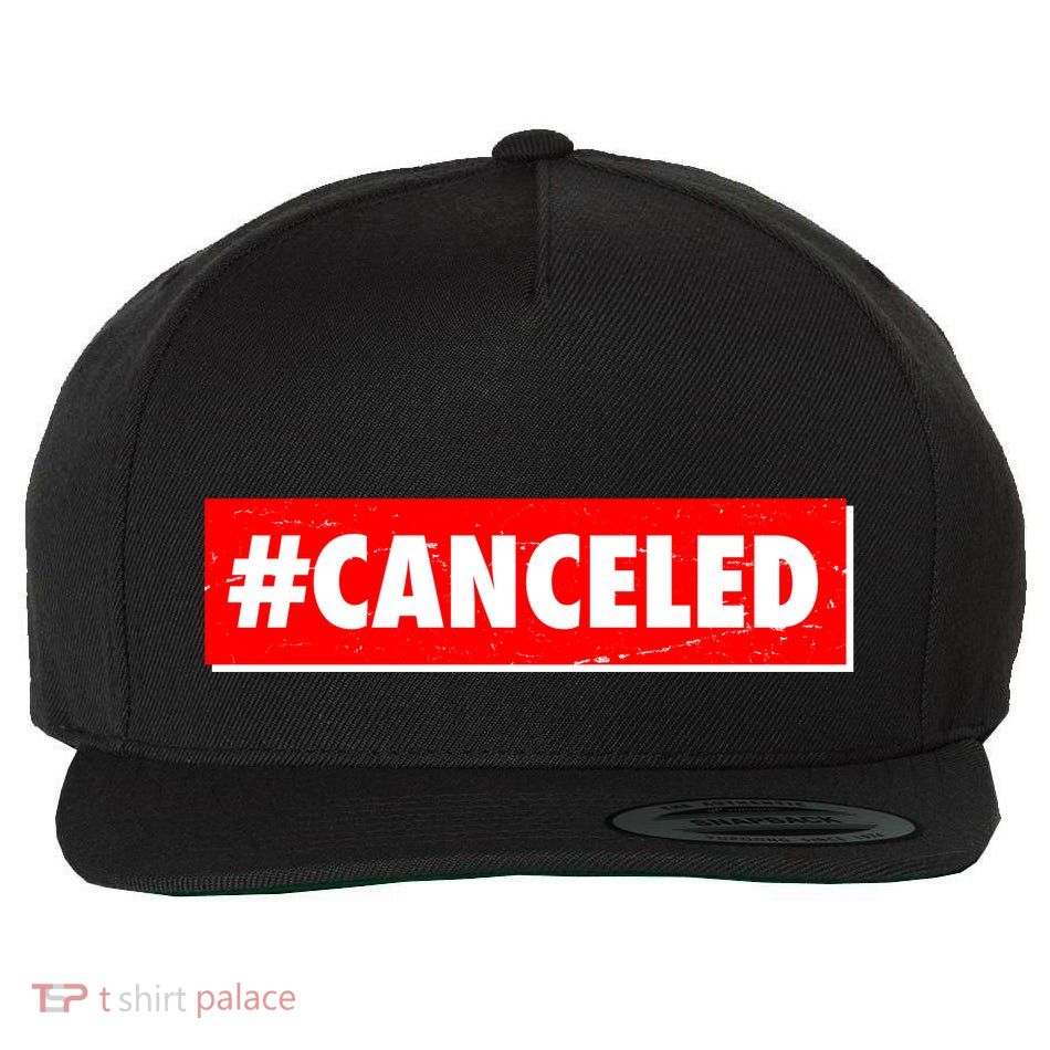 #Canceled Banner Wool Snapback Cap