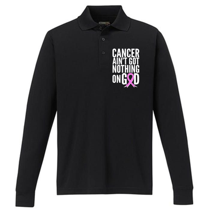 Cancer Ain't Got Nothing on God Breast Cancer Awareness Performance Long Sleeve Polo