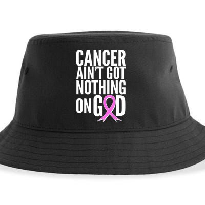 Cancer Ain't Got Nothing on God Breast Cancer Awareness Sustainable Bucket Hat