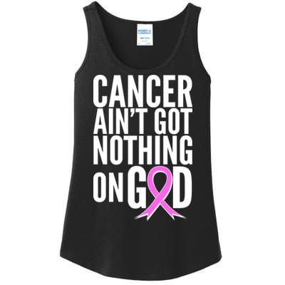 Cancer Ain't Got Nothing on God Breast Cancer Awareness Ladies Essential Tank