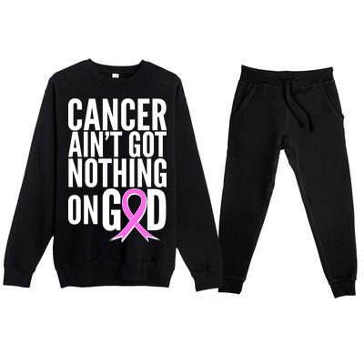 Cancer Ain't Got Nothing on God Breast Cancer Awareness Premium Crewneck Sweatsuit Set