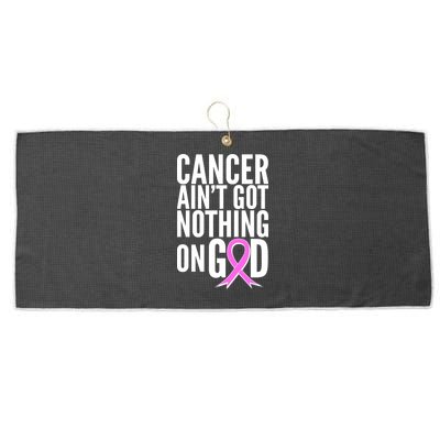 Cancer Ain't Got Nothing on God Breast Cancer Awareness Large Microfiber Waffle Golf Towel