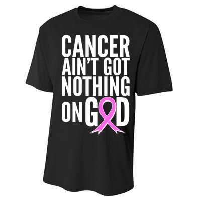 Cancer Ain't Got Nothing on God Breast Cancer Awareness Performance Sprint T-Shirt