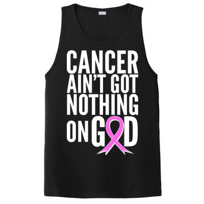 Cancer Ain't Got Nothing on God Breast Cancer Awareness PosiCharge Competitor Tank