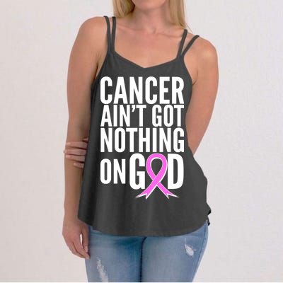 Cancer Ain't Got Nothing on God Breast Cancer Awareness Women's Strappy Tank