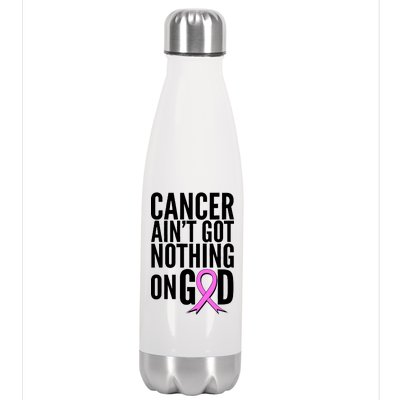 Cancer Ain't Got Nothing on God Breast Cancer Awareness Stainless Steel Insulated Water Bottle