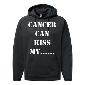 Cancer can Kiss My Performance Fleece Hoodie