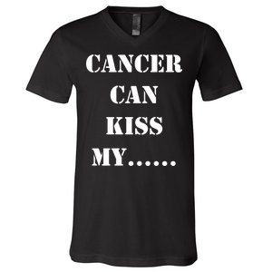 Cancer can Kiss My V-Neck T-Shirt