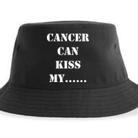 Cancer can Kiss My Sustainable Bucket Hat