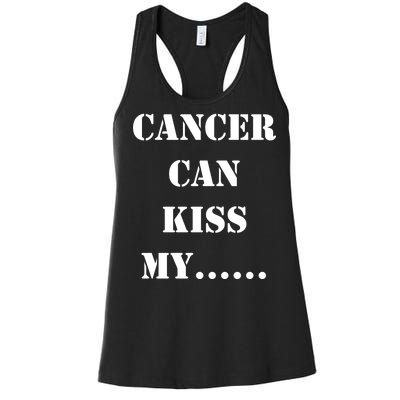 Cancer can Kiss My Women's Racerback Tank