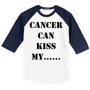 Cancer can Kiss My Baseball Sleeve Shirt