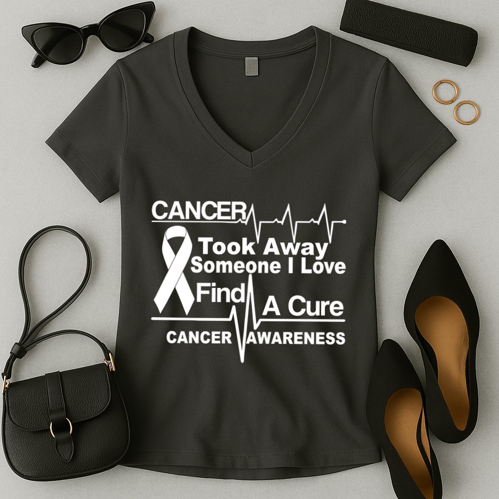 Cancer Took Away Someone I Love Women's V-Neck T-Shirt