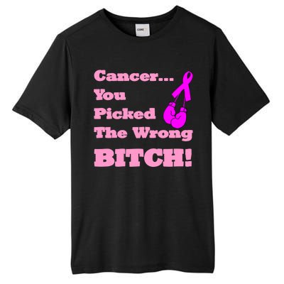 Cancer You Picked The Wrong Bitch Breast Cancer Tall Fusion ChromaSoft Performance T-Shirt