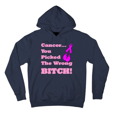 Cancer You Picked The Wrong Bitch Breast Cancer Hoodie