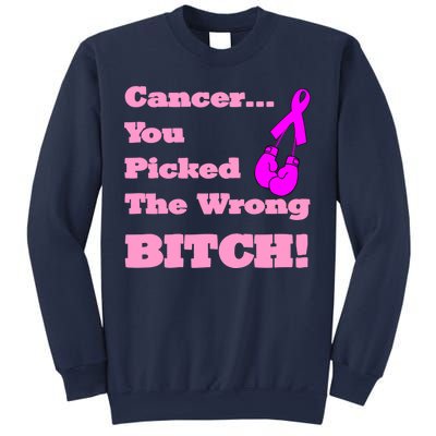 Cancer You Picked The Wrong Bitch Breast Cancer Sweatshirt