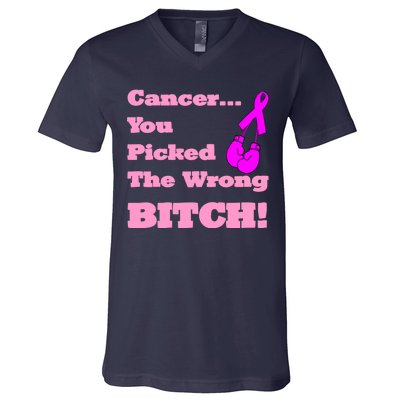 Cancer You Picked The Wrong Bitch Breast Cancer V-Neck T-Shirt