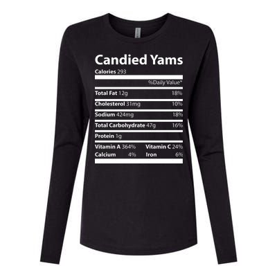 Candied Yams Nutritional Facts Funny Thanksgiving Womens Cotton Relaxed Long Sleeve T-Shirt