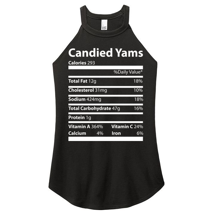 Candied Yams Nutritional Facts Funny Thanksgiving Women's Perfect Tri Rocker Tank