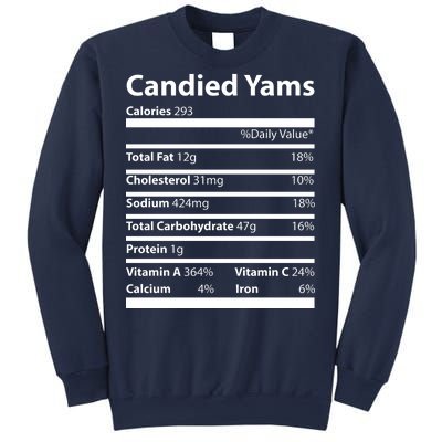 Candied Yams Nutritional Facts Funny Thanksgiving Sweatshirt