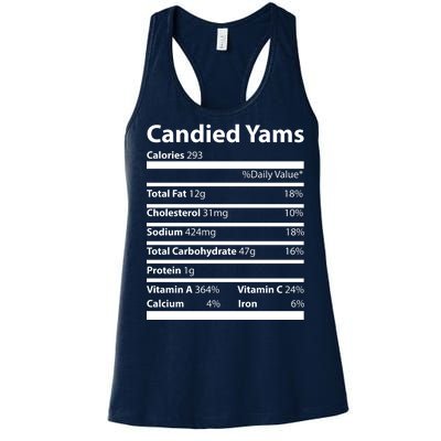 Candied Yams Nutritional Facts Funny Thanksgiving Women's Racerback Tank