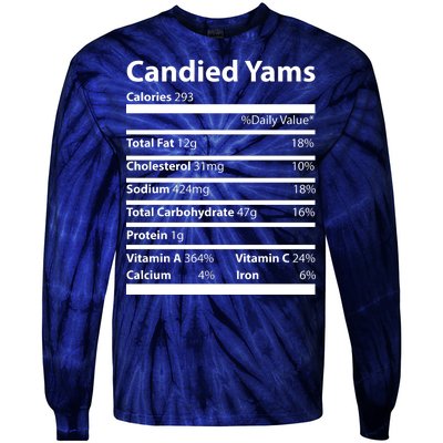 Candied Yams Nutritional Facts Funny Thanksgiving Tie-Dye Long Sleeve Shirt