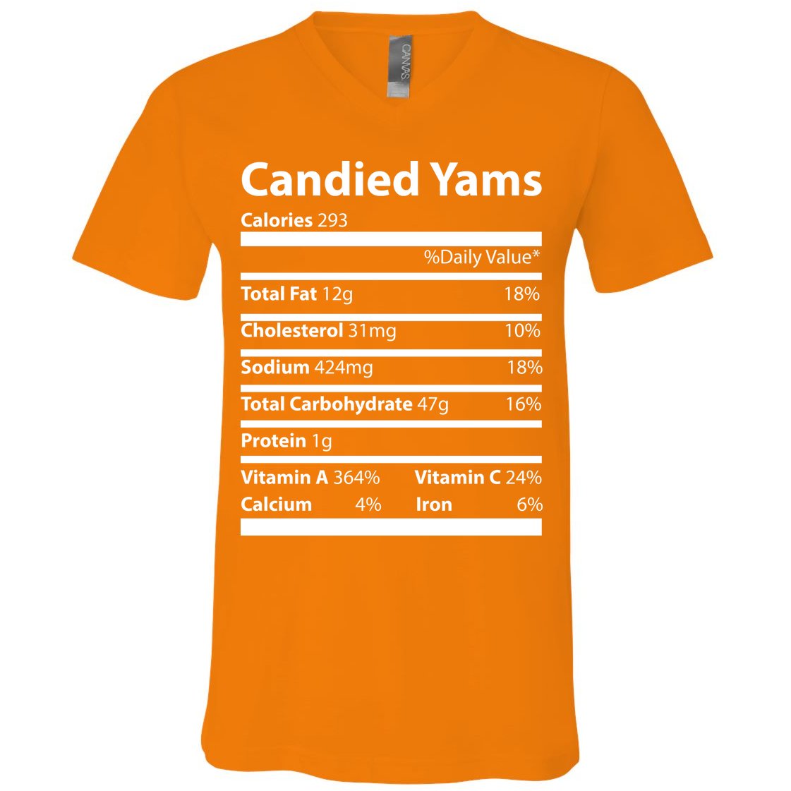 Candied Yams Nutritional Facts Funny Thanksgiving V-Neck T-Shirt