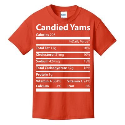 Candied Yams Nutritional Facts Funny Thanksgiving Kids T-Shirt