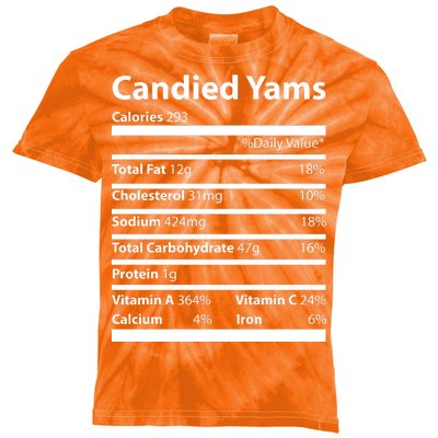 Candied Yams Nutritional Facts Funny Thanksgiving Kids Tie-Dye T-Shirt