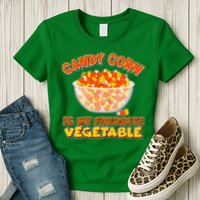 Candy Corn Is My Favorite Vegetable Womens T-Shirt