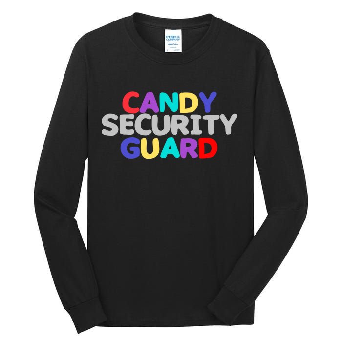 Candy Security Guard Tall Long Sleeve T-Shirt