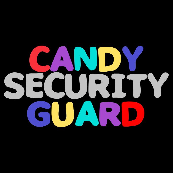 Candy Security Guard Poster