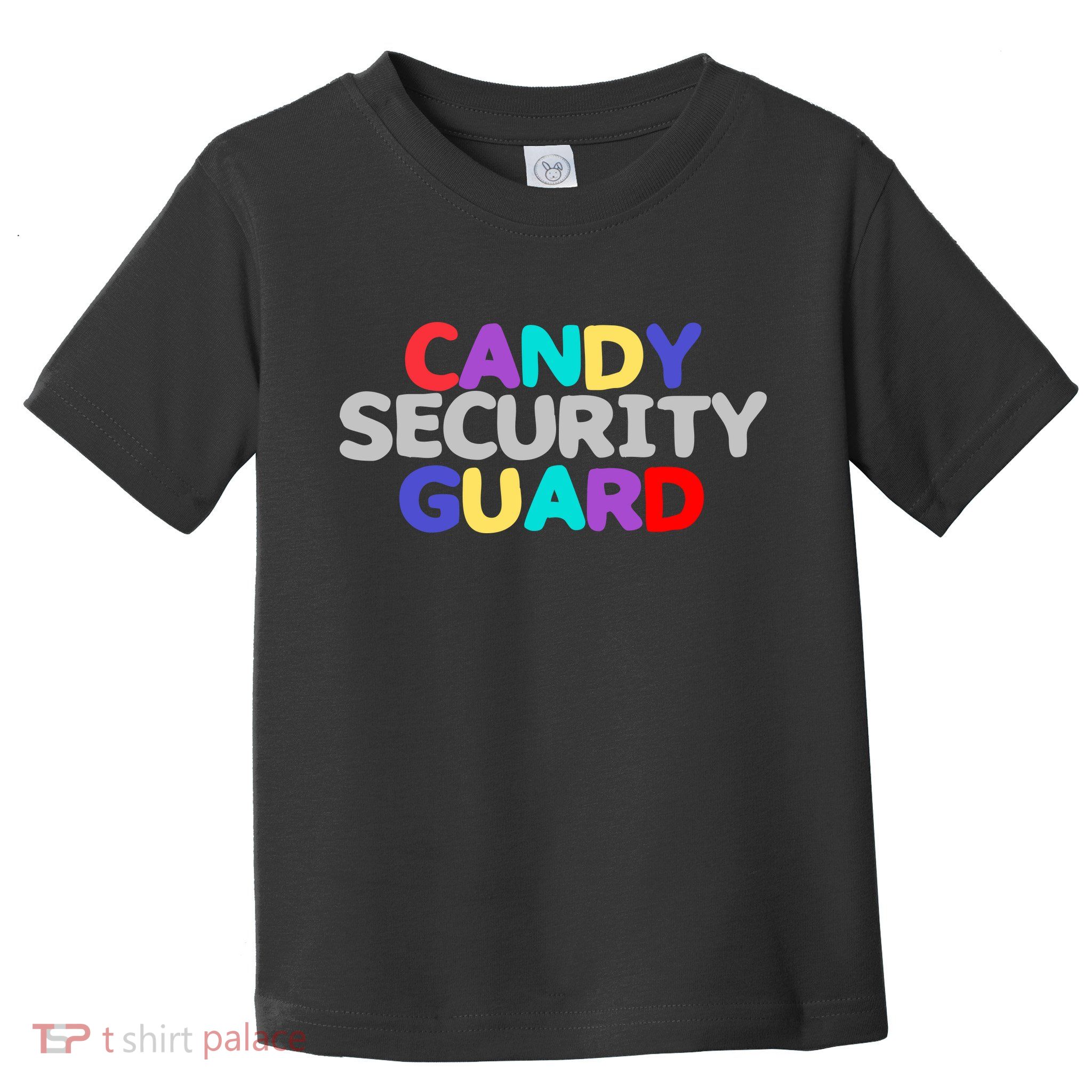 Candy Security Guard Toddler T-Shirt