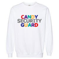 Candy Security Guard Garment-Dyed Sweatshirt