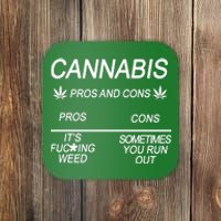 Cannabis Pros And Cons Weed Coaster