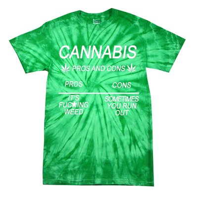 Cannabis Pros And Cons Weed Tie-Dye T-Shirt